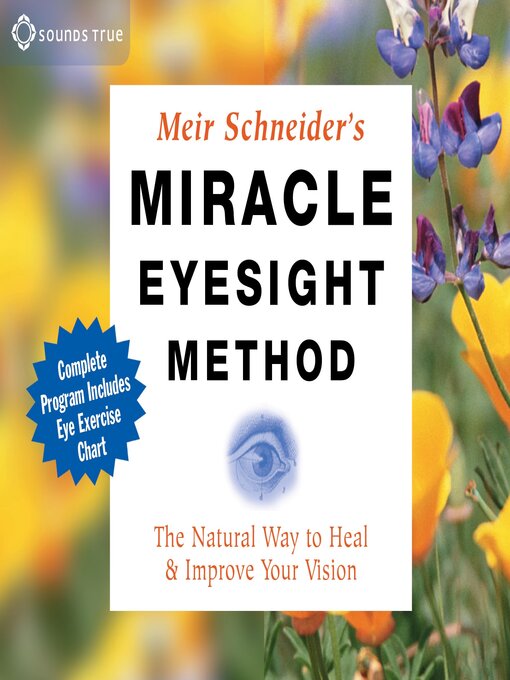 Title details for Miracle Eyesight Method by Meir Schneider - Available